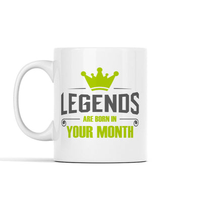 Legends are born in (Custom) Personalized Mug