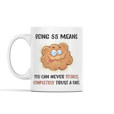 Can't Trust A Fart (Custom Age) Personalized Mug