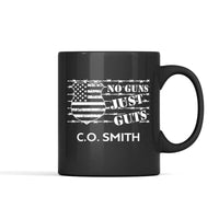 No Gun Just Guts (Custom) Personalized Mug