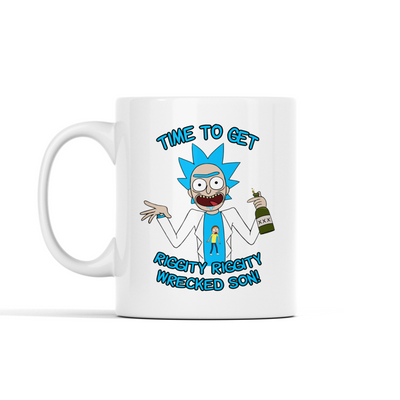 Time To Get Riggity Riggity Wrecked Son Mug