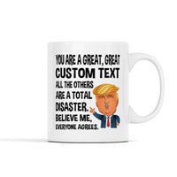 Great (Custom) Donald Trump Mug