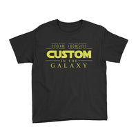 The Best (Custom) In The Galaxy