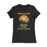 (Custom) Girl - I Can't Control Personalized T-shirt