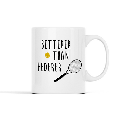 Personalized - __ Betterer Than Federer